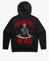 YOU ARE ALL YOU NEED PULLOVER HOODIE